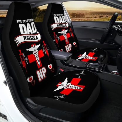 NP Nurse Car Seat Covers Custom The Best Kind Of Dad Raises A Nurse Car Accessories Meaningful Gifts