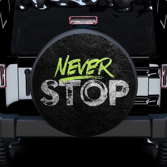 Never Stop Jeep Car Spare Tire Cover