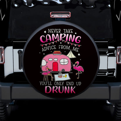 Never Take Camping Advice From Me Flamingo Car Spare Tire Cover
