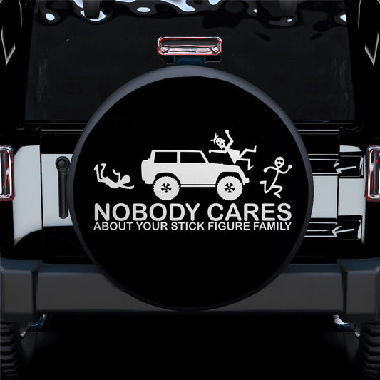 Nobody Cares Funny Jeep Car Spare Tire Cover