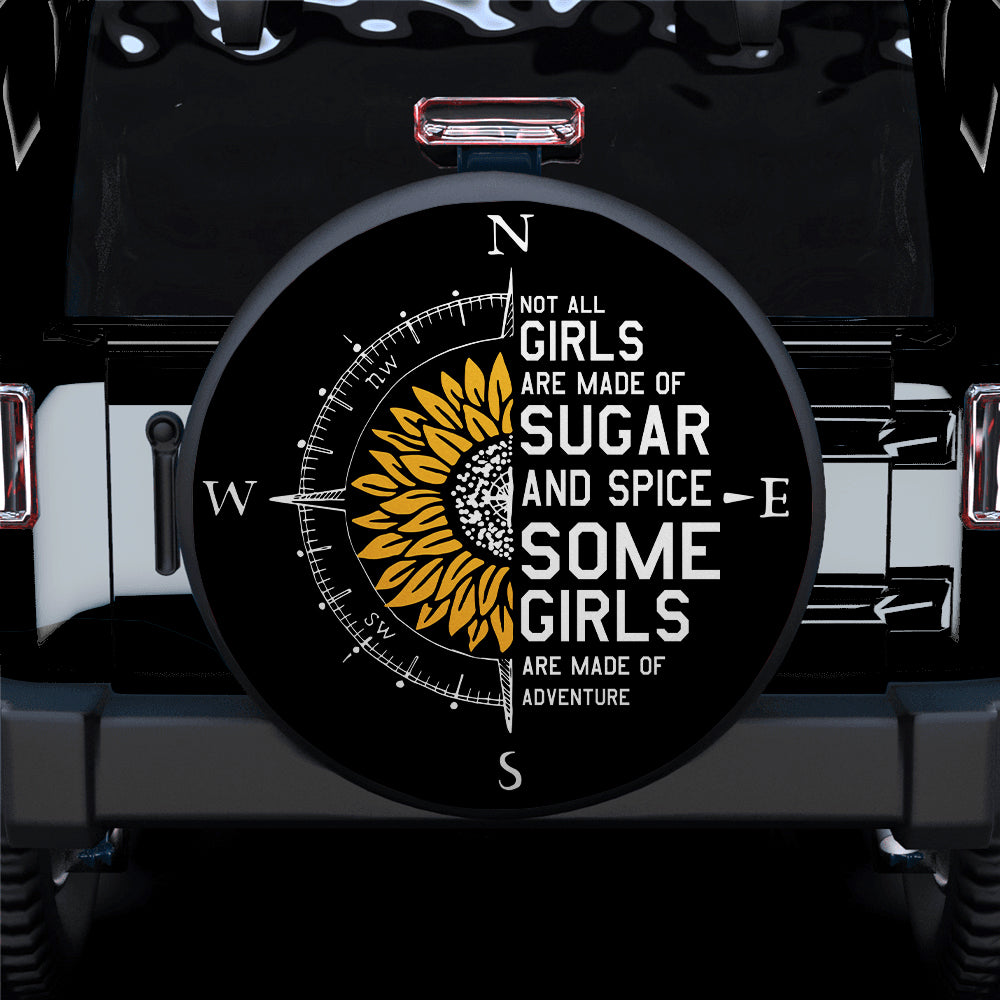 Not All Girl Are Made Of Sugar Car Spare Tire Cover