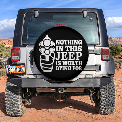 Nothing In This Jeep Funny Car Spare Tire Cover