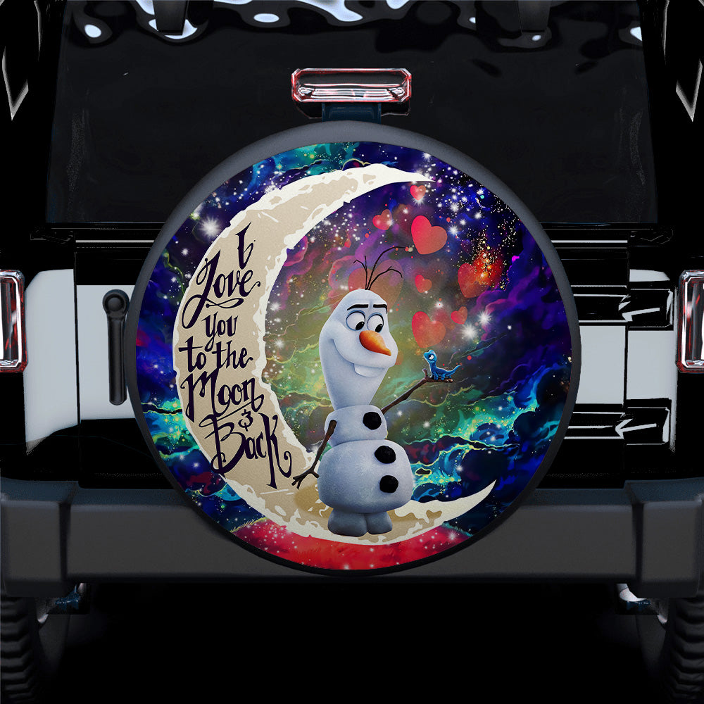Olaf Frozen Love You To The Moon Galaxy Car Spare Tire Cover