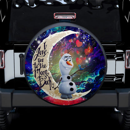 Olaf Frozen Love You To The Moon Galaxy Car Spare Tire Cover