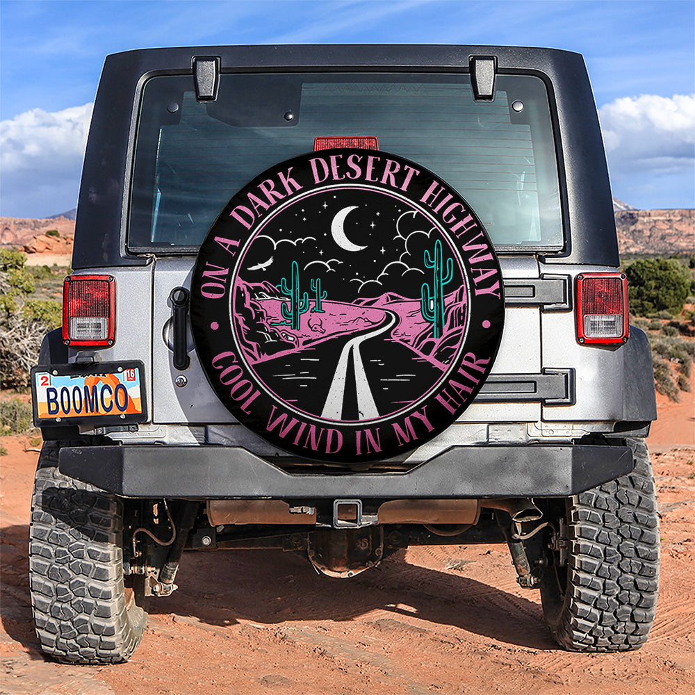 On A Dark Desert Highway Cool Wind In My Hair Pink Car Spare Tire Cover