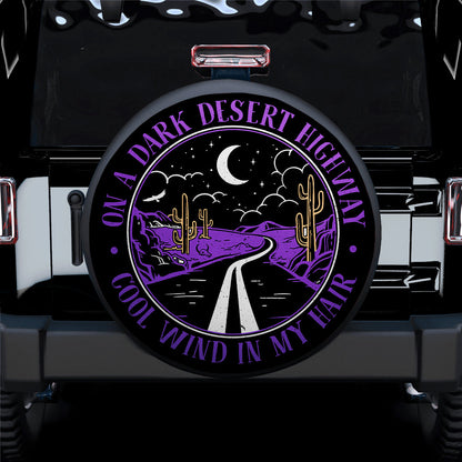 On A Dark Desert Highway Cool Wind In My Hair Purple Car Spare Tire Cover