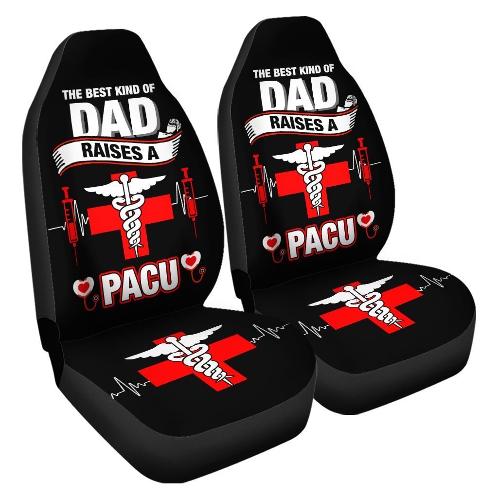PACU Nurse Car Seat Covers Custom The Best Kind Of Dad Raises A Nurse Car Accessories Meaningful Gifts