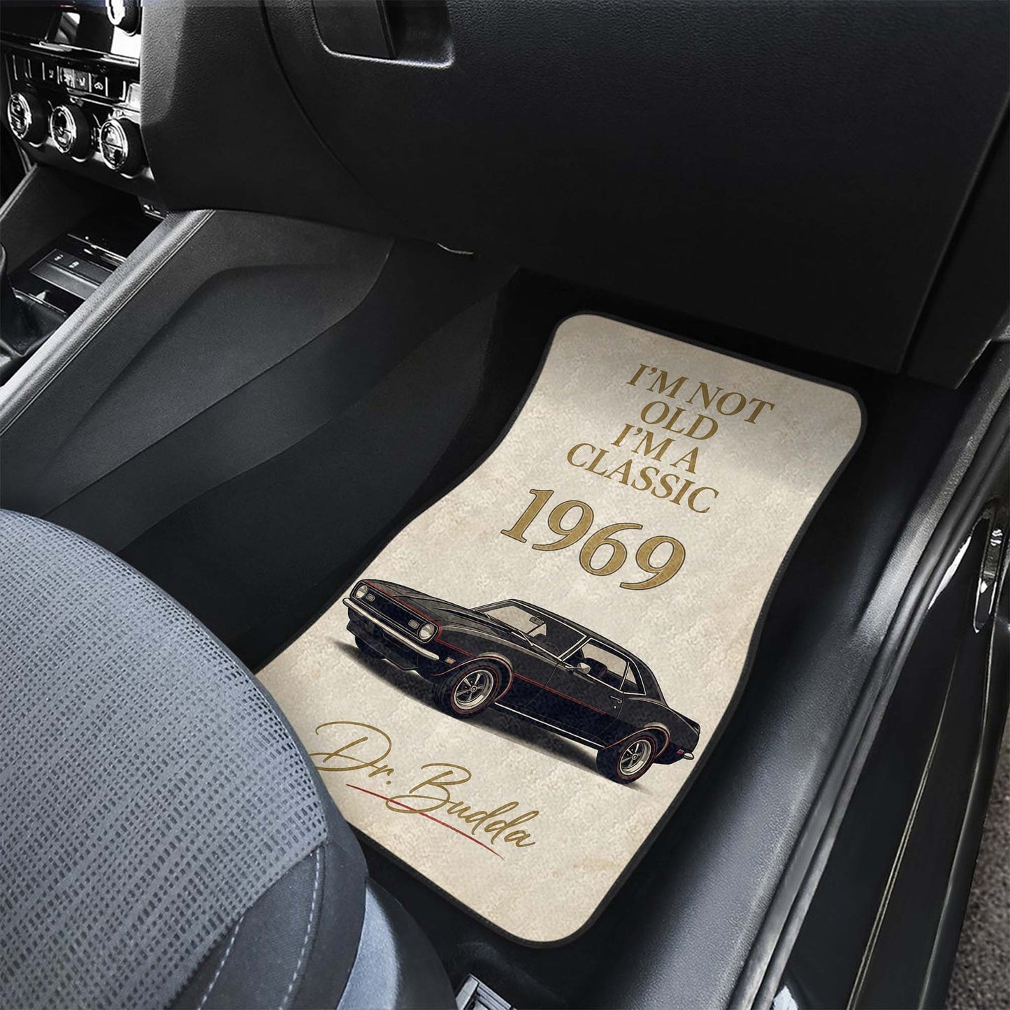 I’m Not Old, I’m a Classic – Custom Car Floor Mats | PersonalizedFury