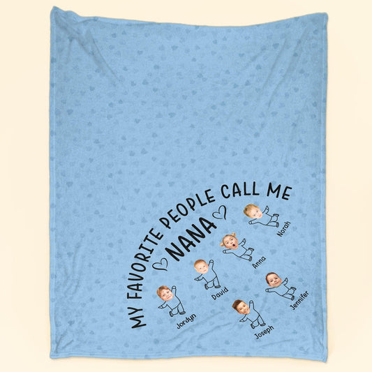 This Is How My Favorite People Call Me - Personalized Photo Blanket