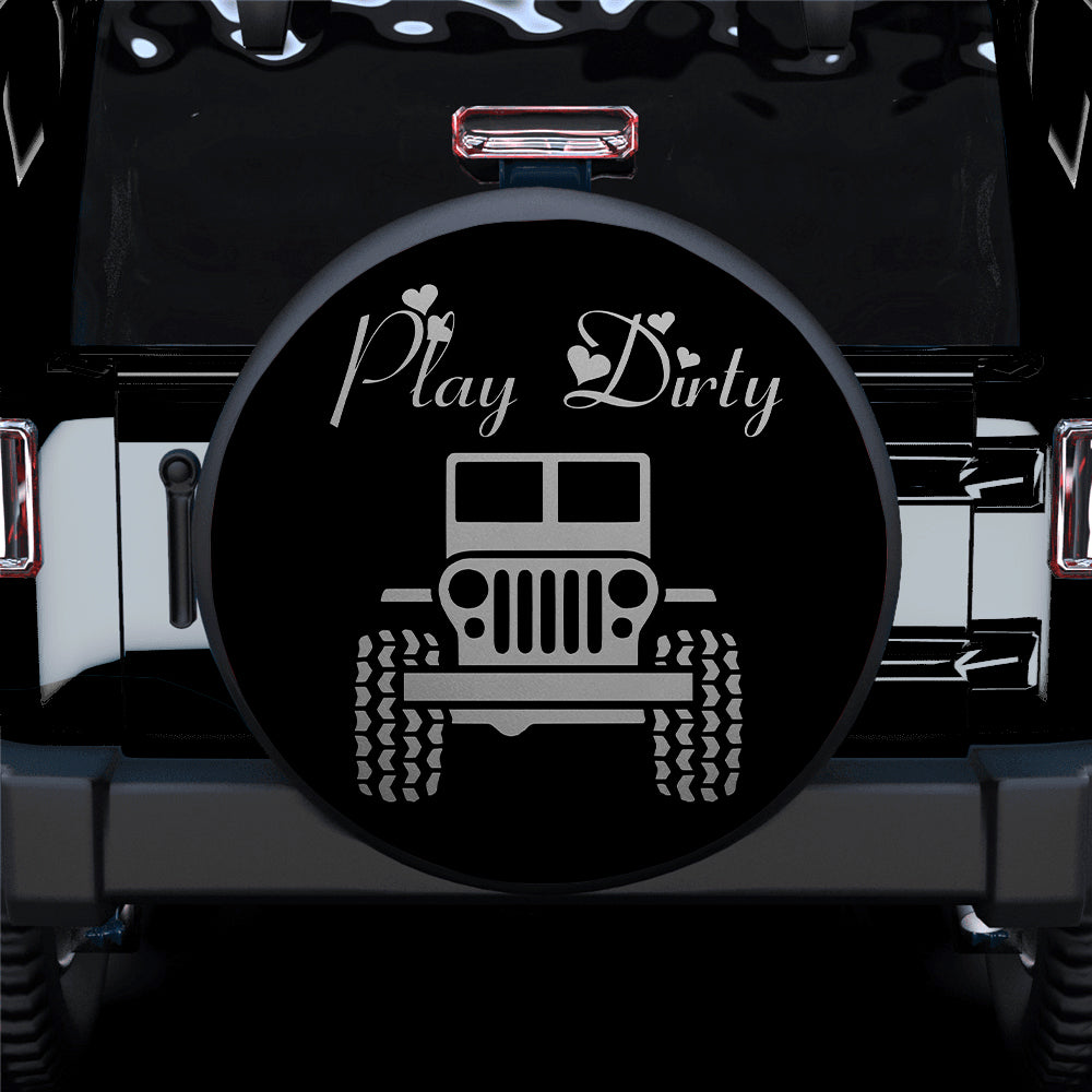 Play Dirty Grey Jeep Girl Car Spare Tire Cover