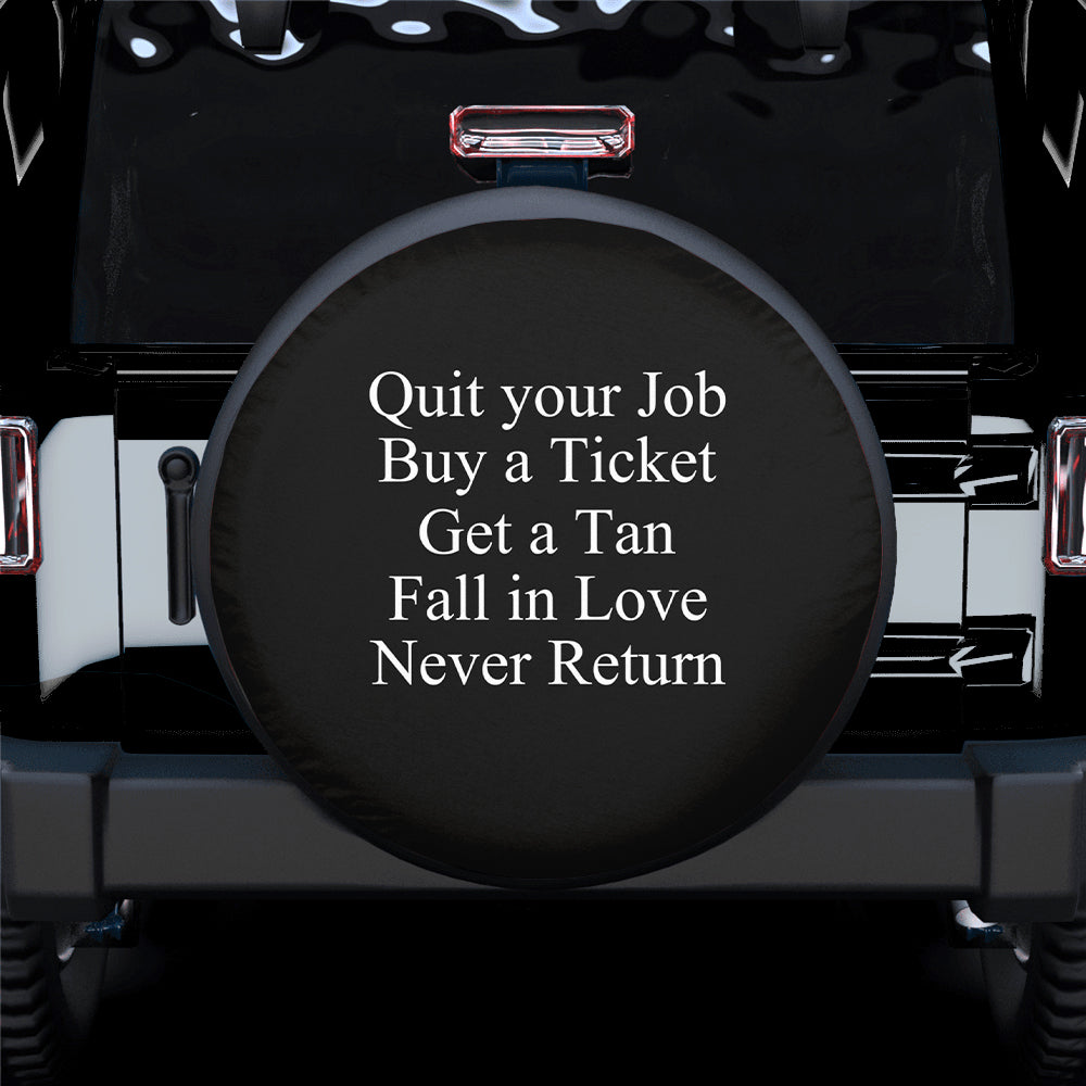 Quit Your Job Quote Funny Spare Tire Cover