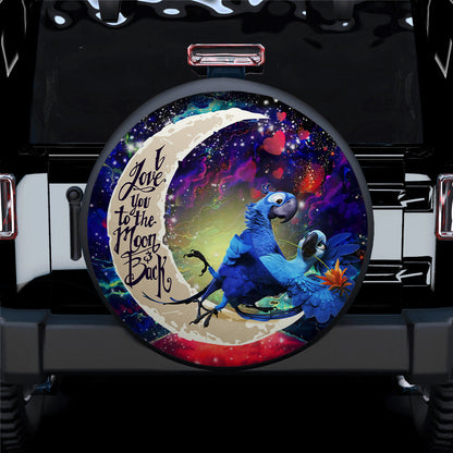 Rio Blu And Jewel Love You To The Moon Galaxy Car Spare Tire Cover