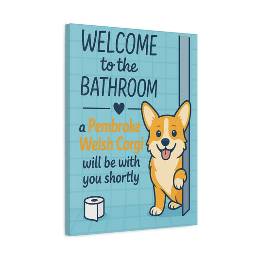 Funny Corgi Bathroom Canvas Wall Art – Cute Dog Lover Gift