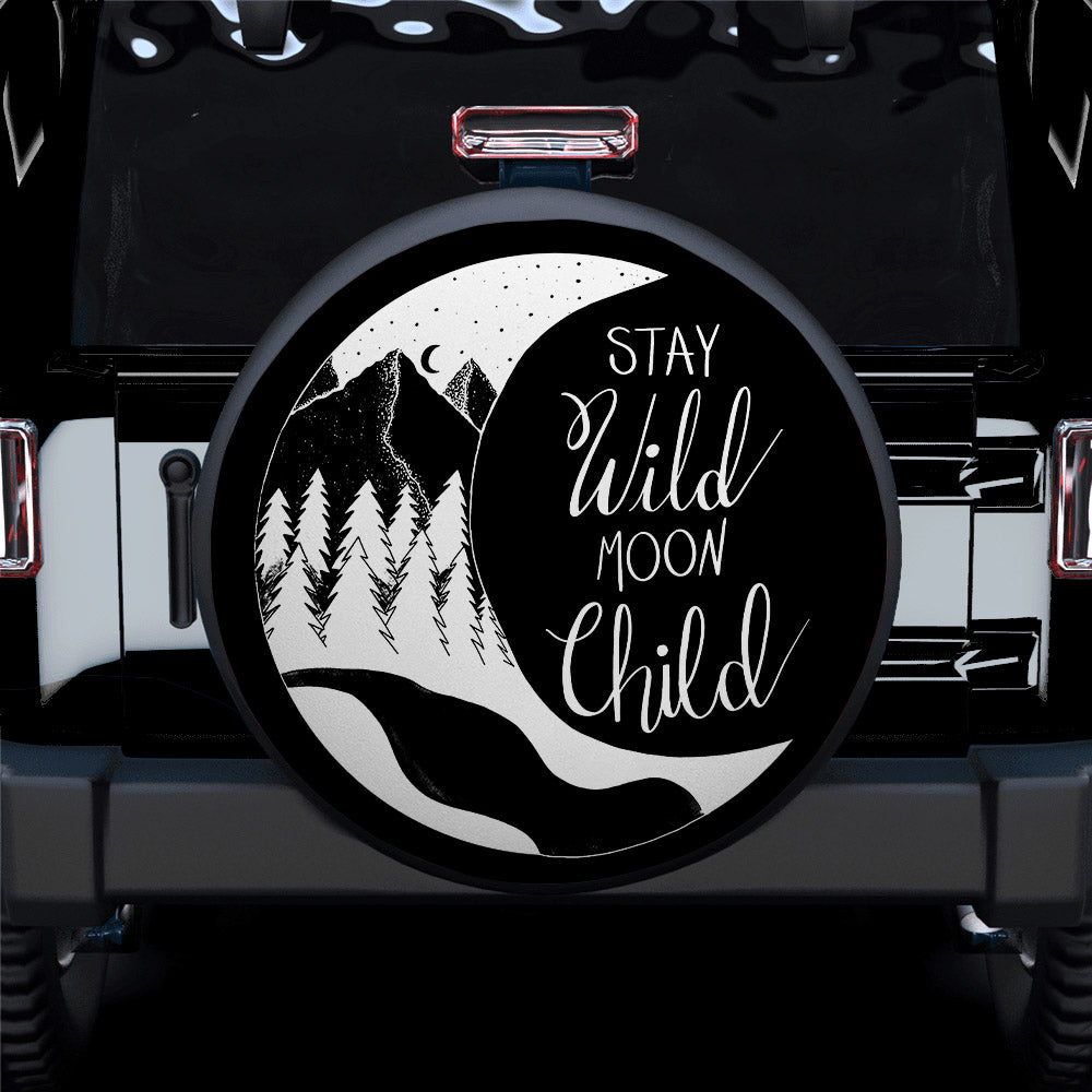 Stay Wild Moon Child Art Car Spare Tire Cover