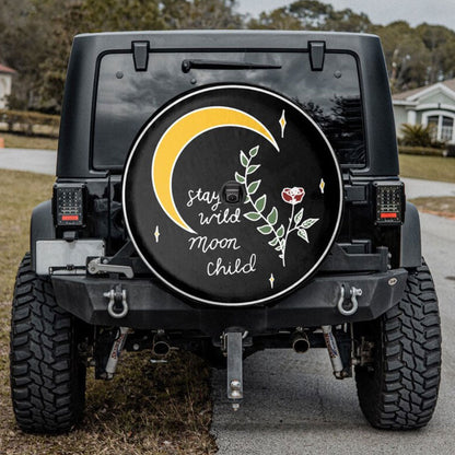 Stay Wild, Moon Child Camper Truck Car Spare Tire Cover