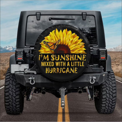 Sunflower I'm Sunshine Mixed With A Little Hurricane Car Spare Tire Cover