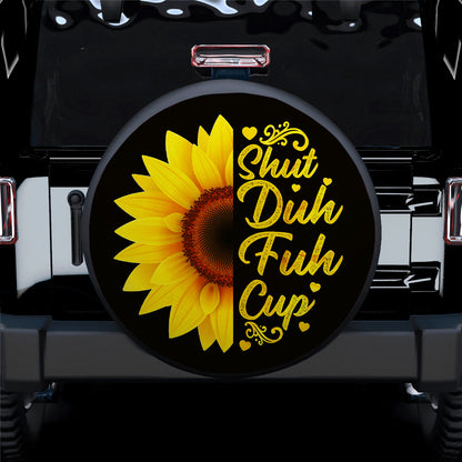 Sunflower Shut Duh Fuh Cup Car Spare Tire Cover