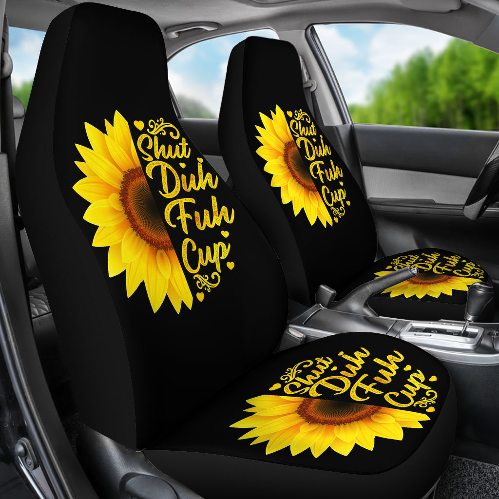 Sunflowers Shut Duh Fuh Up Car Seat Cover