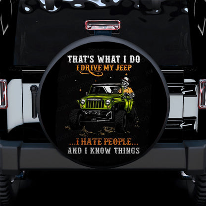 That's What I Do I Drive My Jeep Car Spare Tire Cover