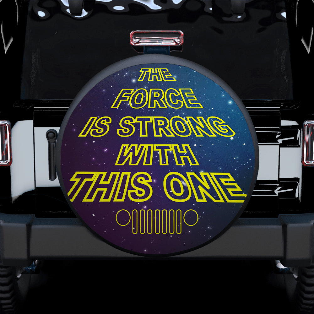 The Force Is Strong With This One Car Spare Tire Cover