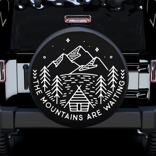 The Mountain Are Waiting Jeep Car Spare Tire Cover
