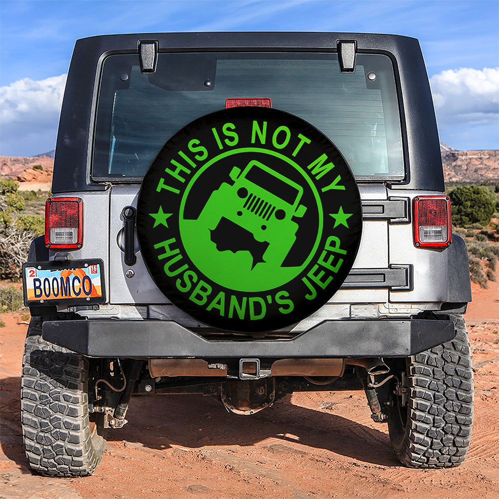 This Is Not My Husband Jeep Green Car Spare Tire Cover