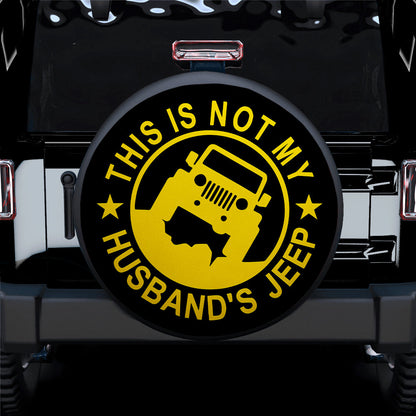 This Is Not My Husband Jeep Yellow Car Spare Tire Cover