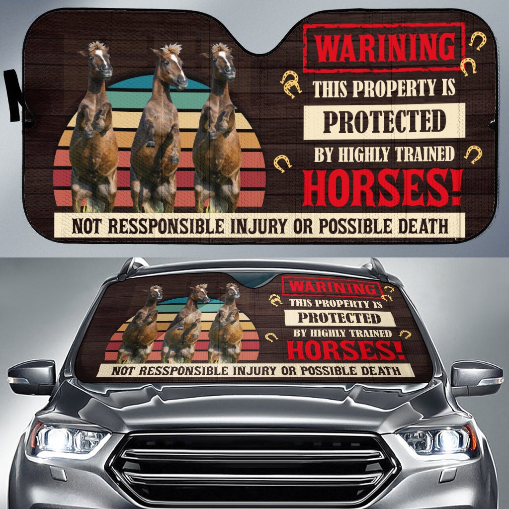 This Property Is Protected By Highly Trained Horses Car Auto Sunshades