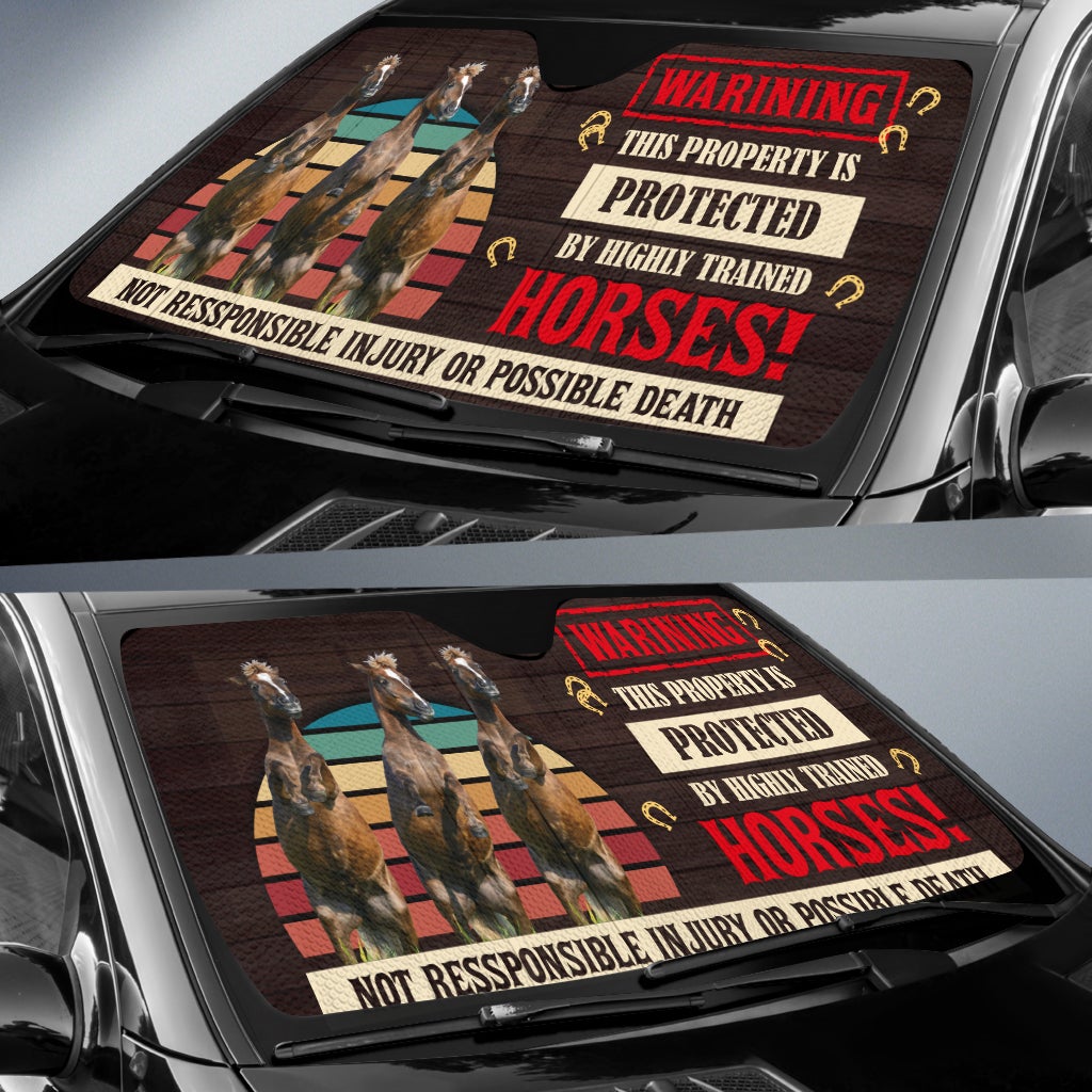 This Property Is Protected By Highly Trained Horses Car Auto Sunshades
