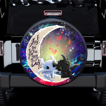 Toothless Light Fury Night Fury Love You To The Moon Galaxy Spare Tire Cover