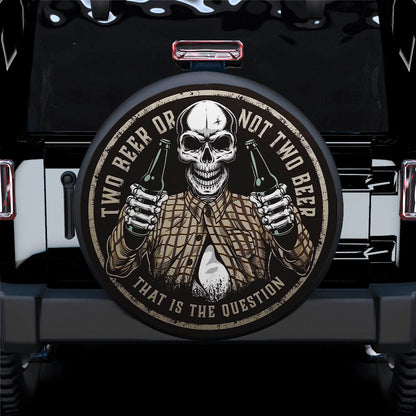 Two Beer Or Not Two Bee Car Spare Tire Cover