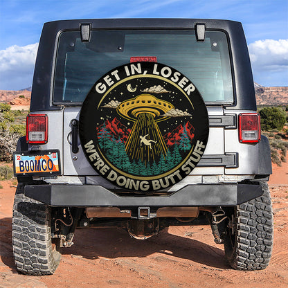 UFO Alien Get In Loser Car Spare Tire Cover