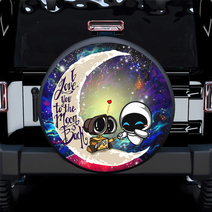 Wall - E Couple Love You To The Moon Galaxy Spare Tire Cover