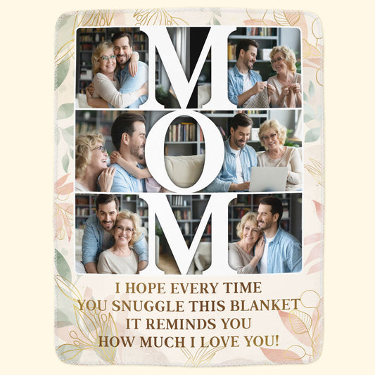 We Love You Mommy - Personalized Photo Blanket - Snuggle Blanket Mother's Day Gift For Mom, Gift From Children