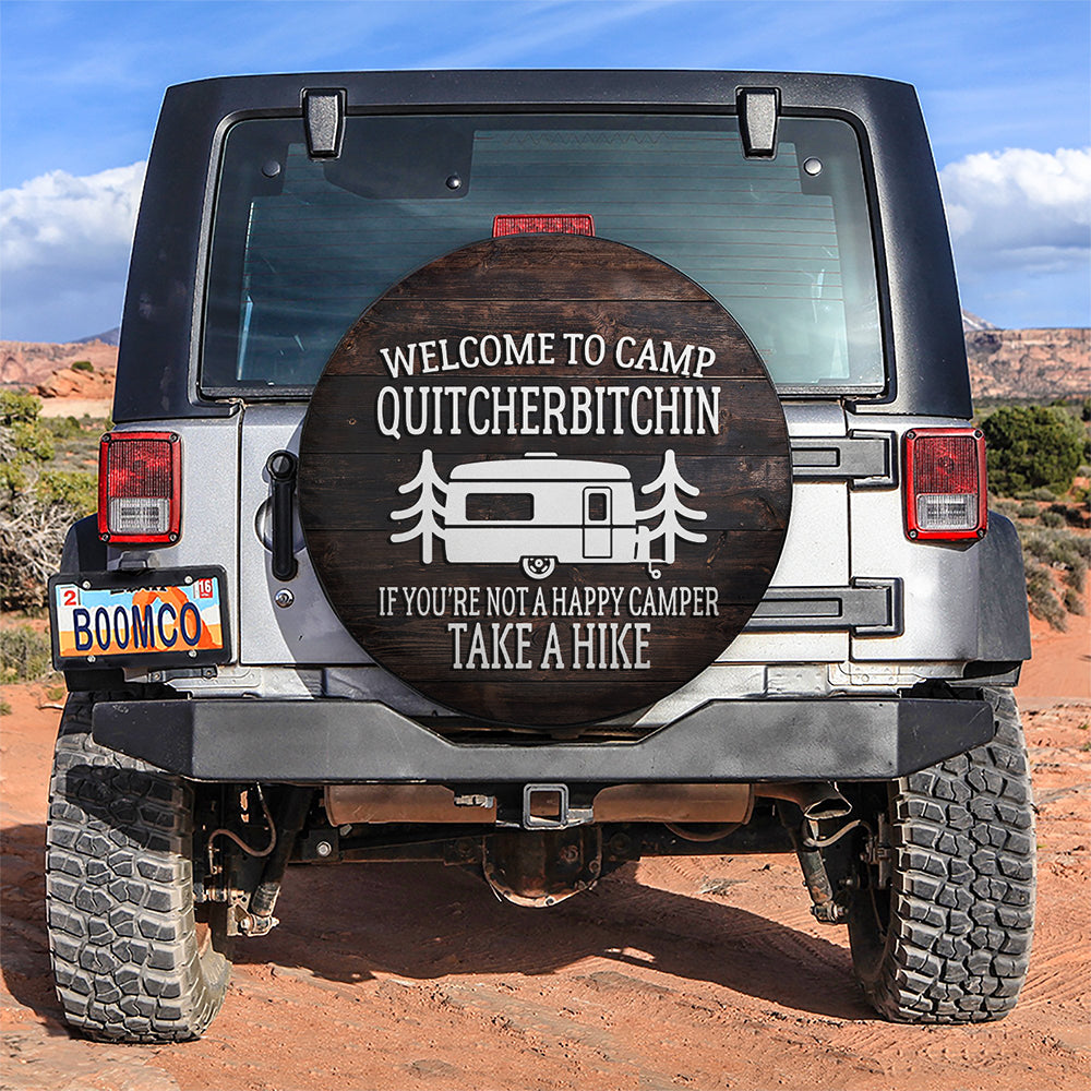 Welcome To Camp Quitcherbitchin Car Spare Tire Cover
