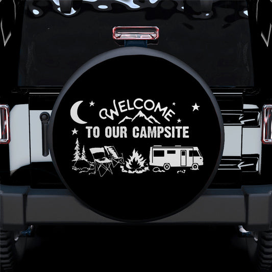 Welcome To Our Campsite Car Spare Tire Cover
