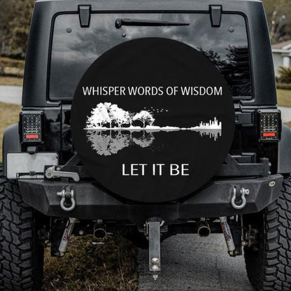 Whisper Words Of Wisdom Car Spare Tire Cover