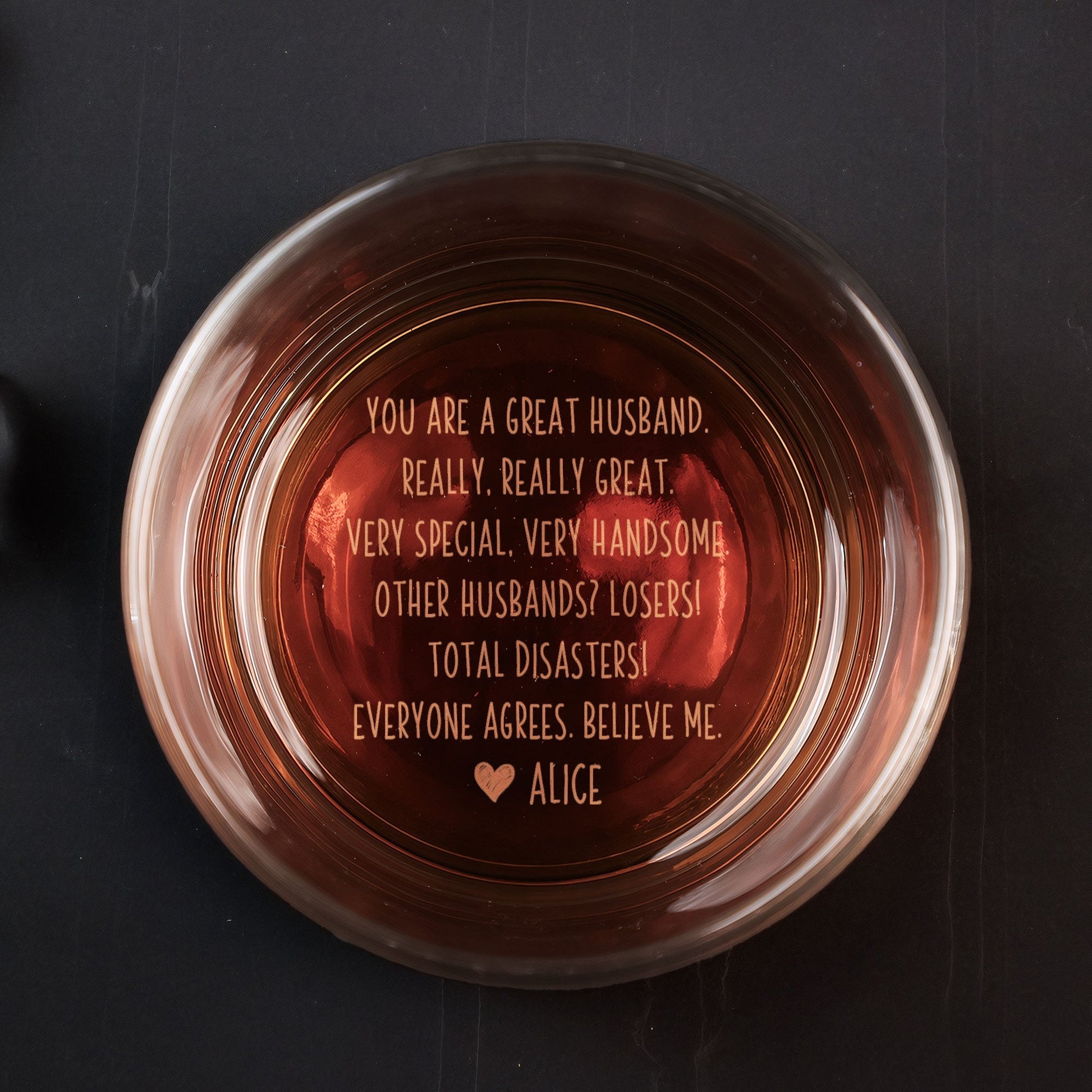 You Are A Great Husband Really, Really Great - Personalized Engraved Whiskey Glass