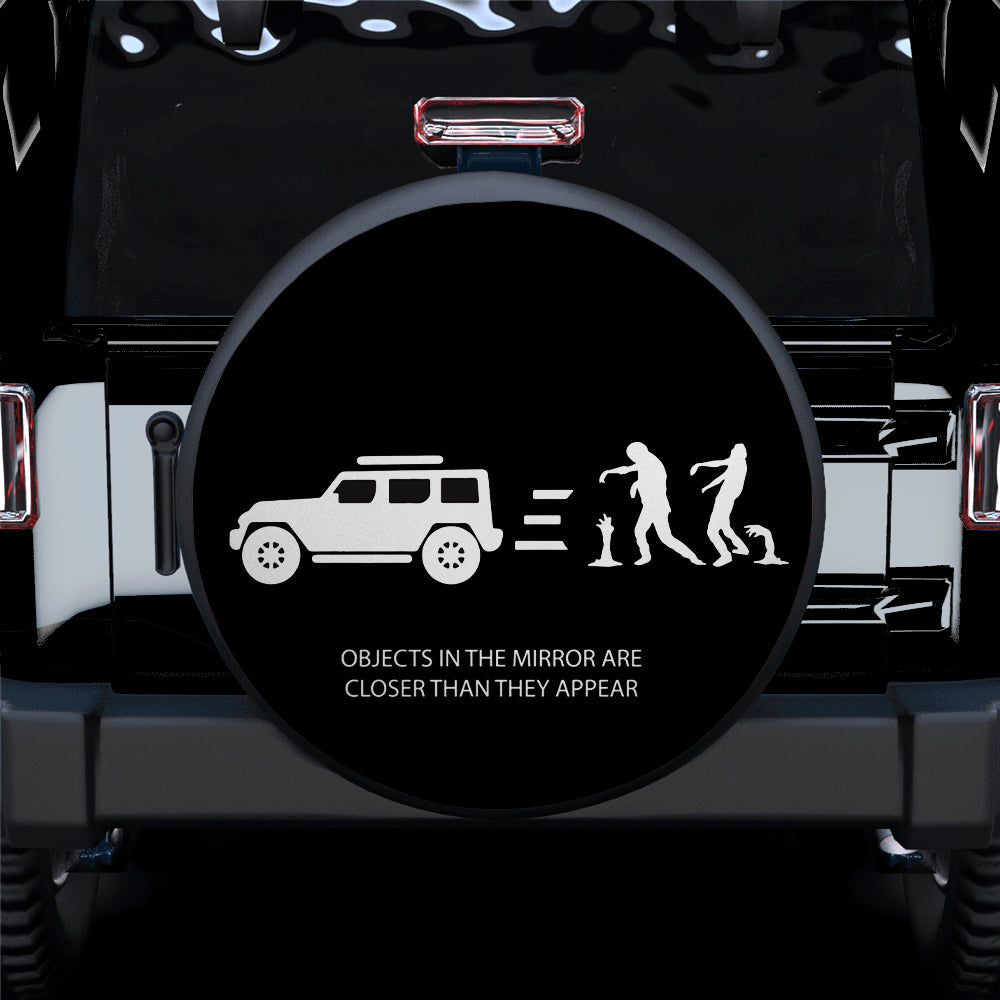 Zombie Are Closer Than They Appear Funny Jeep Car Spare Tire Cover