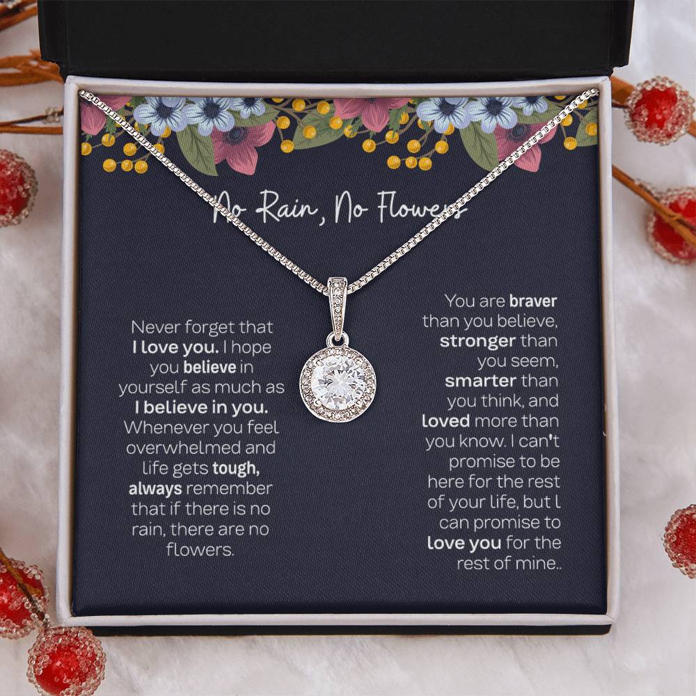 Meaningful Gift for Daughter - No Rain No Flowers Eternal Hope Necklace