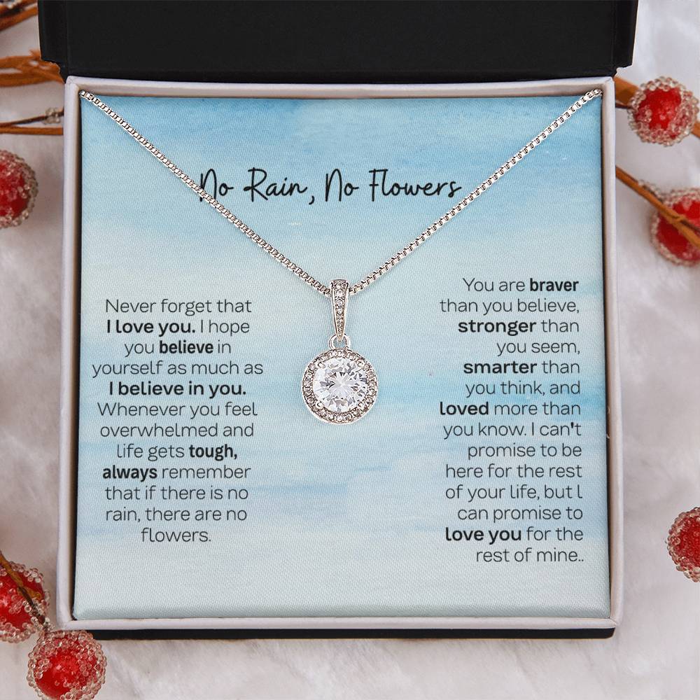 Custom Eternal Hope Necklace - No Rain No Flowers, Ideal Christmas Gift for Daughter