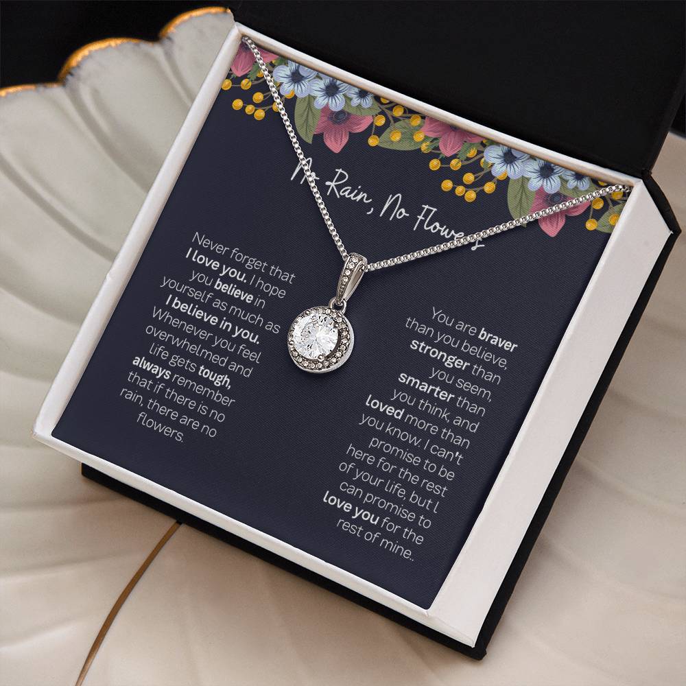 Meaningful Gift for Daughter - No Rain No Flowers Eternal Hope Necklace