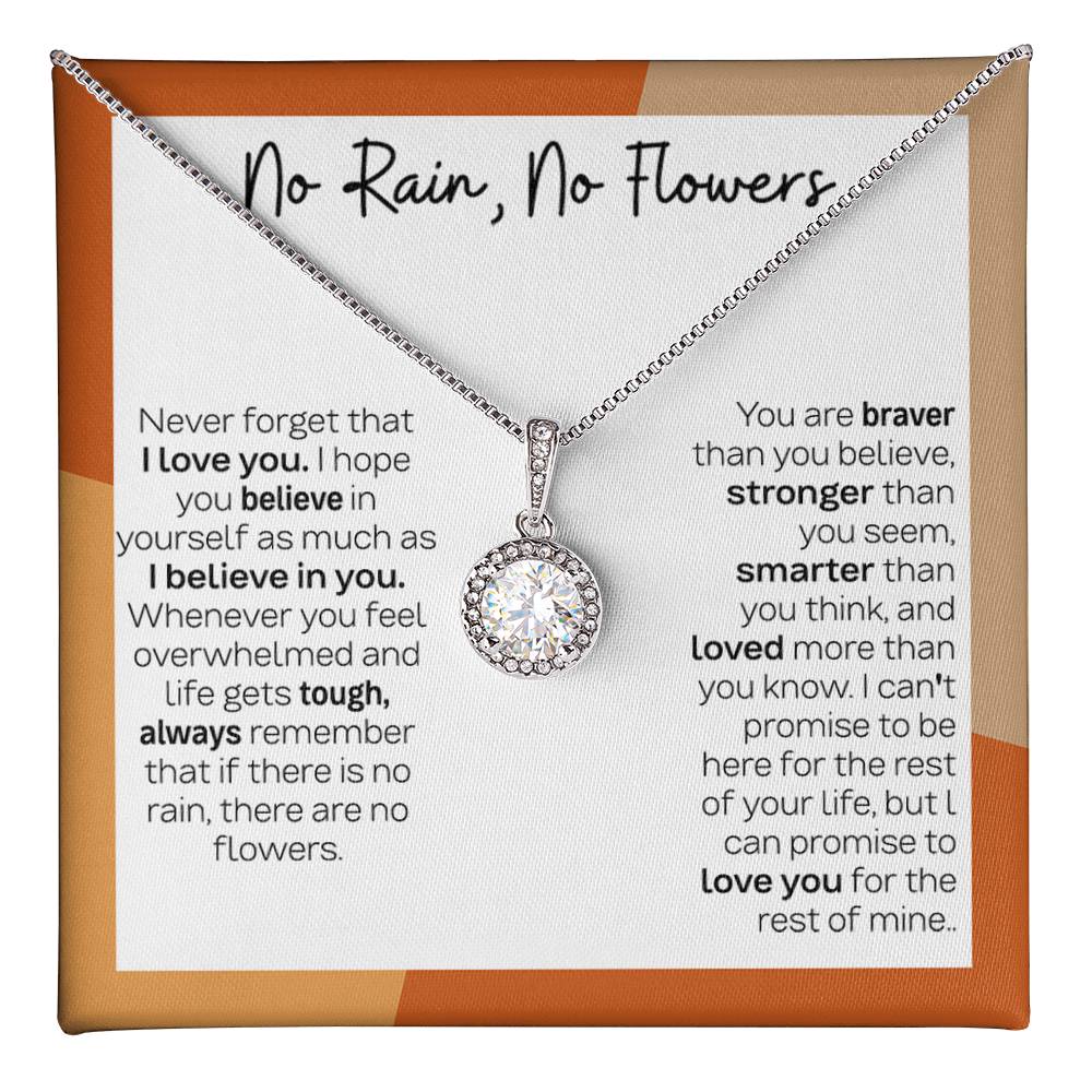 Eternal Hope Necklace with 'No Rain No Flowers' Message - Birthday or Christmas Gift