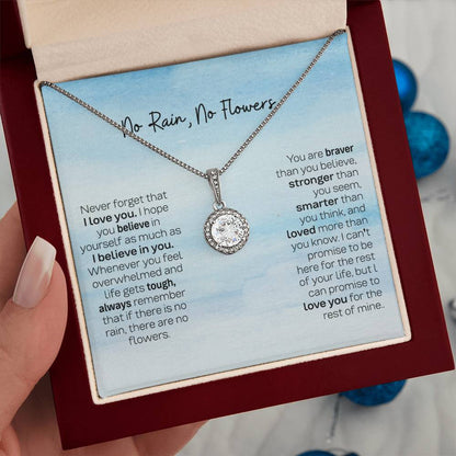 Custom Eternal Hope Necklace - No Rain No Flowers, Ideal Christmas Gift for Daughter