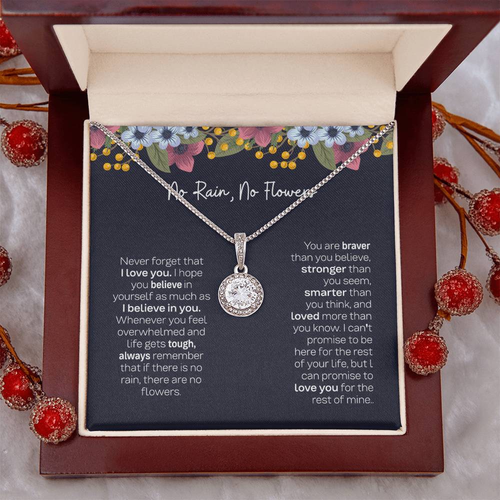 Meaningful Gift for Daughter - No Rain No Flowers Eternal Hope Necklace