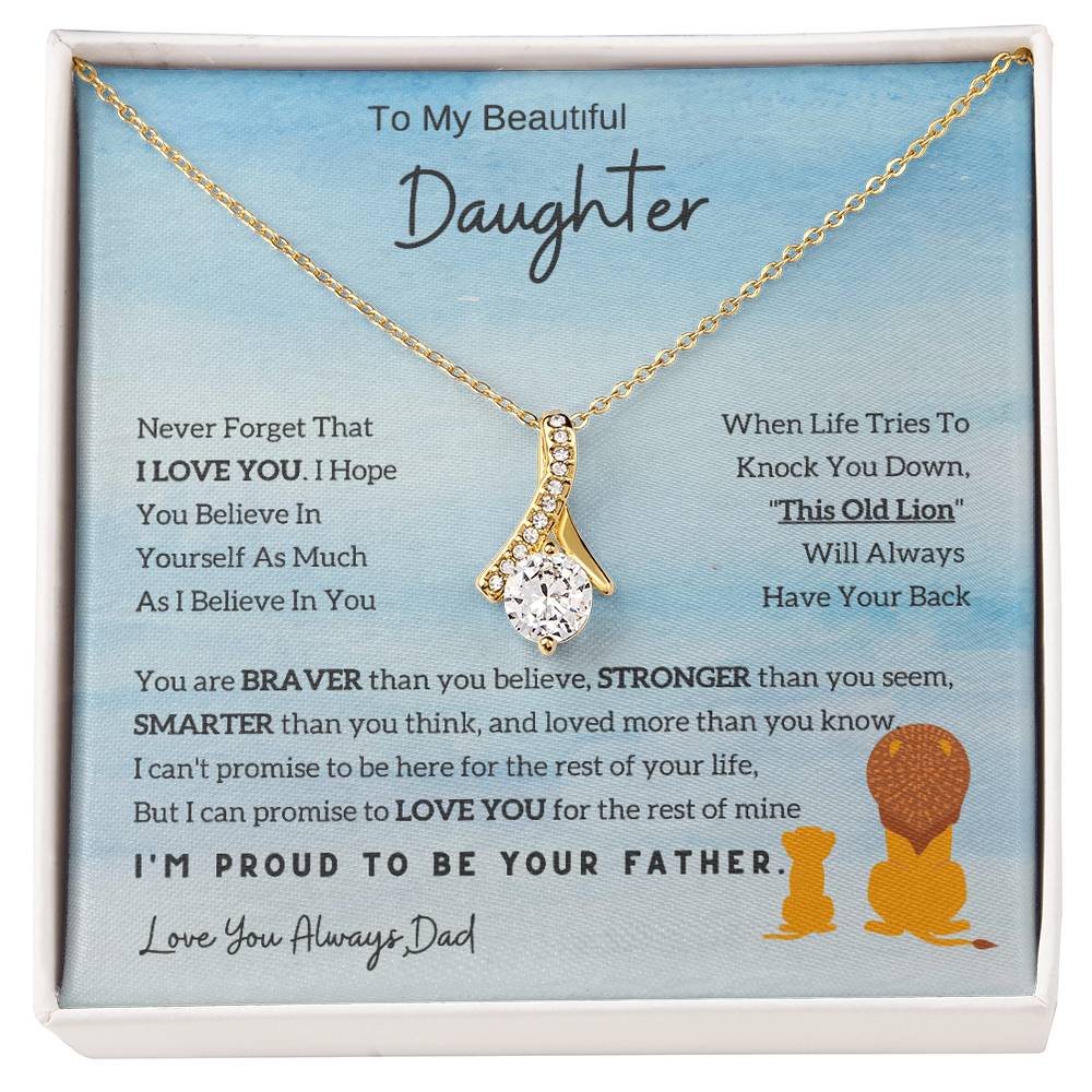 To My Daughter Alluring Beauty necklace - From Dad