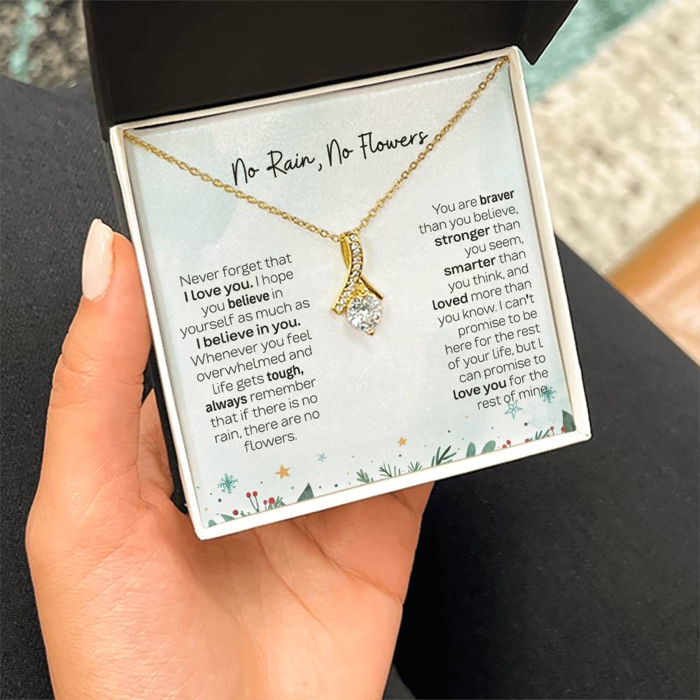 No Rain, No Flowers Necklace - Gift For Daughter From Mom