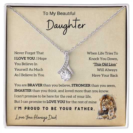 To My Daughter Alluring Beauty Necklace From Dad - Lion - Gift Idea For Daughter