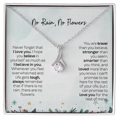 No Rain, No Flowers Necklace - Gift For Daughter From Mom