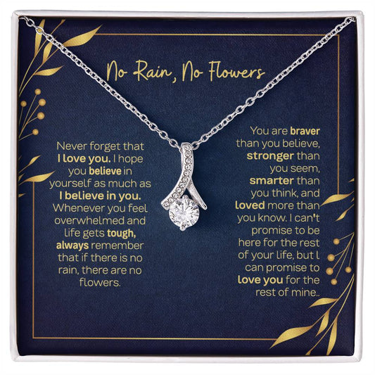 No Rain, No Flowers Necklace - Gift For Daughter From Mom or Dad